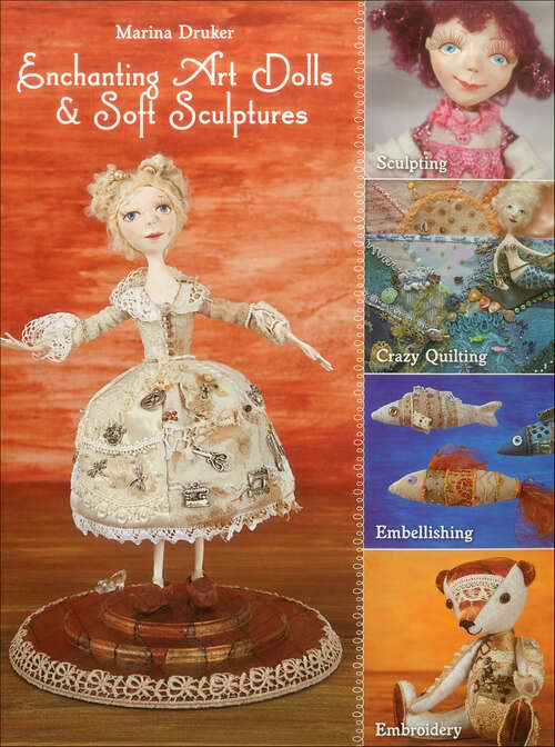 Book cover of Enchanting Art Dolls & Soft Sculptures