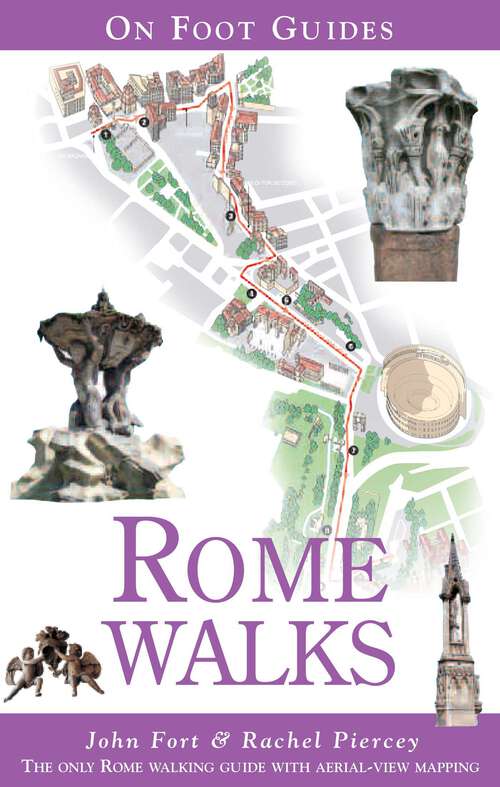 Book cover of Rome Walks (1st Edition) (On Foot Guides)