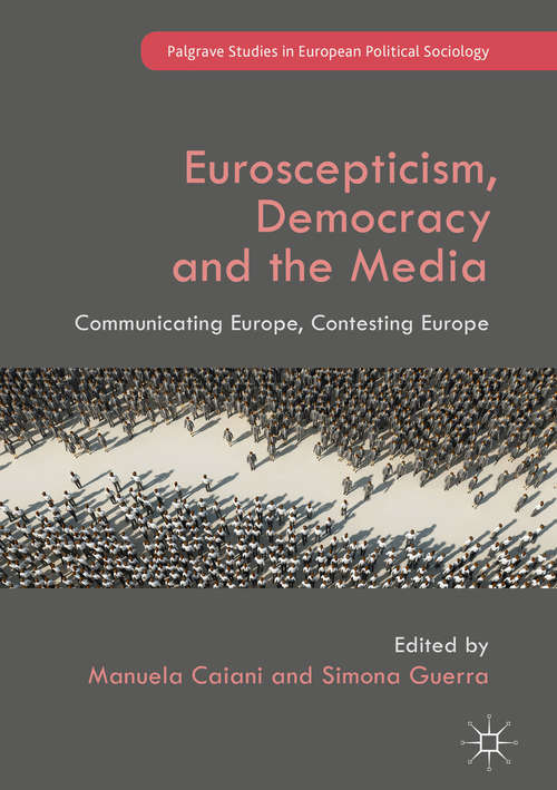 Book cover of Euroscepticism, Democracy and the Media