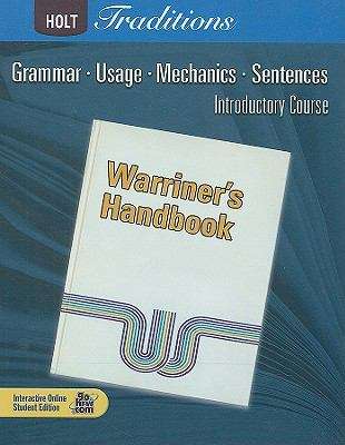 Book cover of Holt Traditions, Warriner's Handbook, Introductory Course