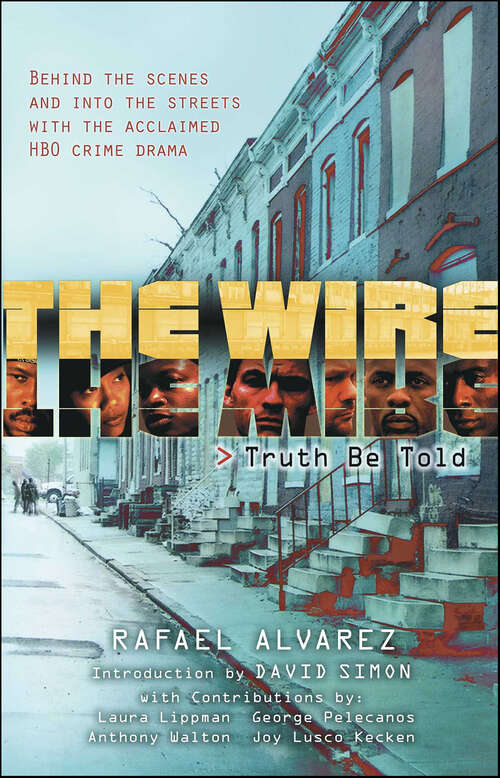 Book cover of The Wire: Truth Be Told