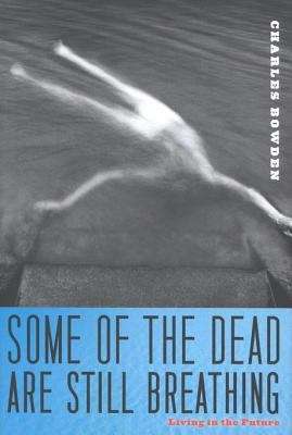 Book cover of Some of the Dead Are Still Breathing