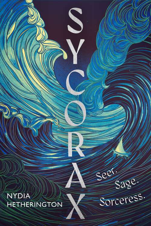 Book cover of Sycorax: a captivating reimagining of Shakespeare's most powerful witch