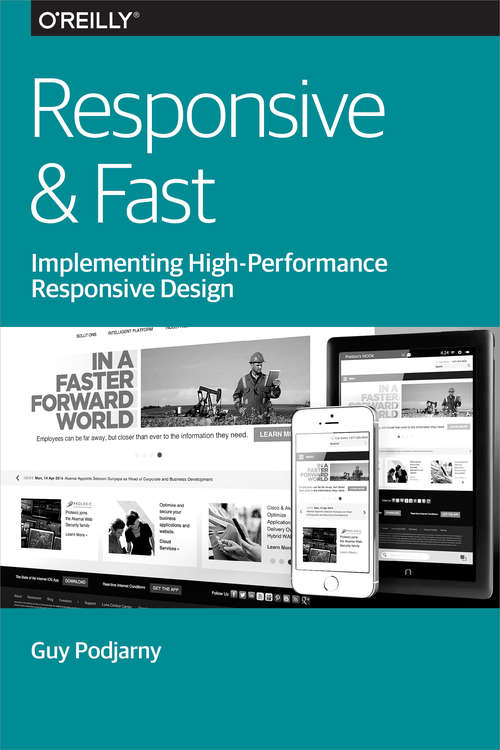 Book cover of Responsive & Fast: Implementing High-Performance Responsive Design
