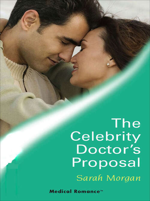 Book cover of The Celebrity Doctor's Proposal