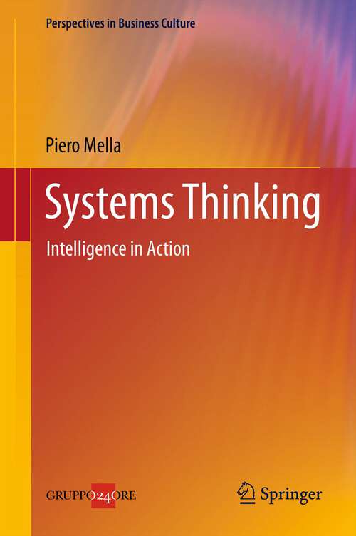 Book cover of Systems Thinking: Intelligence in Action