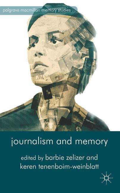 Journalism and Memory
