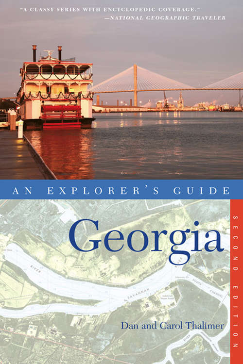 Book cover of Explorer's Guide Georgia (Second Edition)