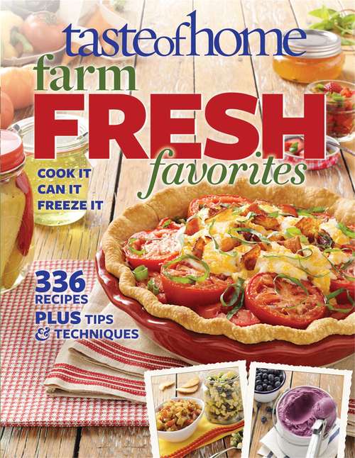 Book cover of Taste of Home Farm Fresh Favorites