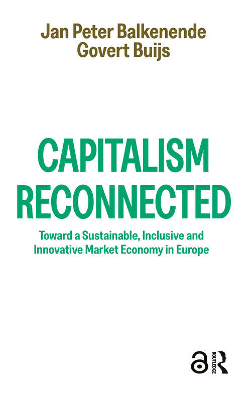 Book cover of Capitalism Reconnected: Toward a Sustainable, Inclusive and Innovative Market Economy in Europe (1)