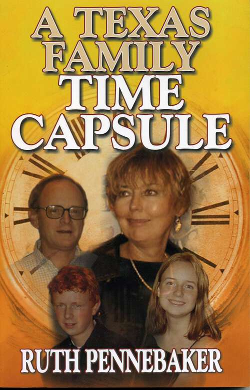 Book cover of Texas Family Time Capsule