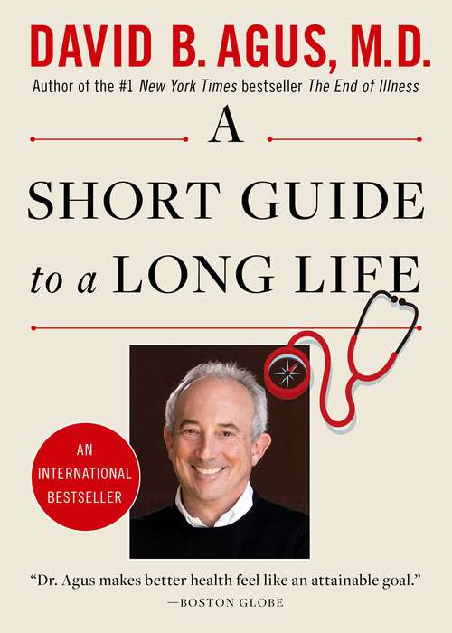 Book cover of A Short Guide to a Long Life