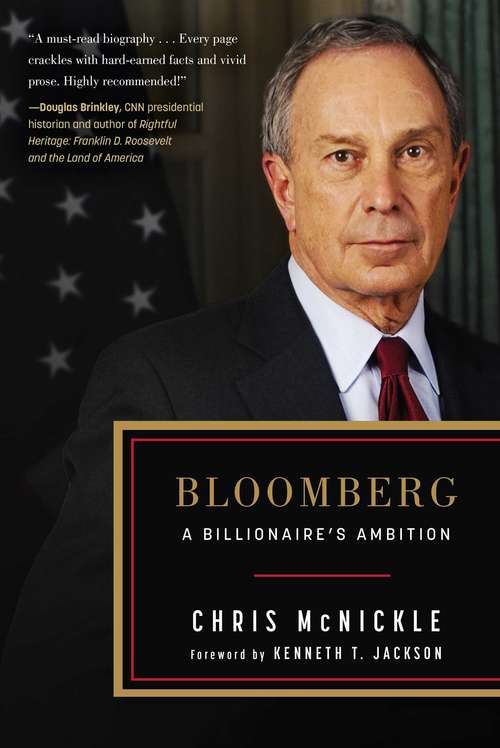 Book cover of Bloomberg: A Billionaire's Ambition