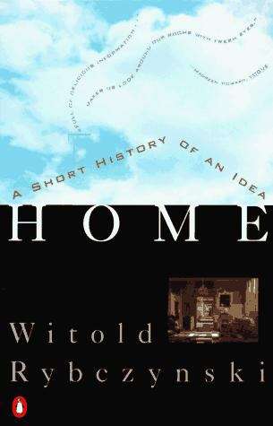 Book cover of Home: A Short History of an Idea