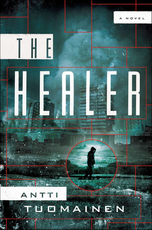 Book cover of The Healer: A Novel