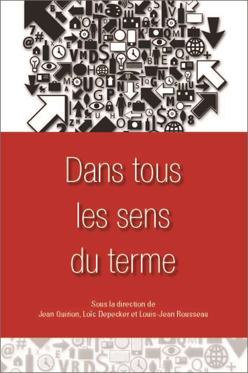 Book cover of Dans tous les sens du terme (Regards sur la traduction)