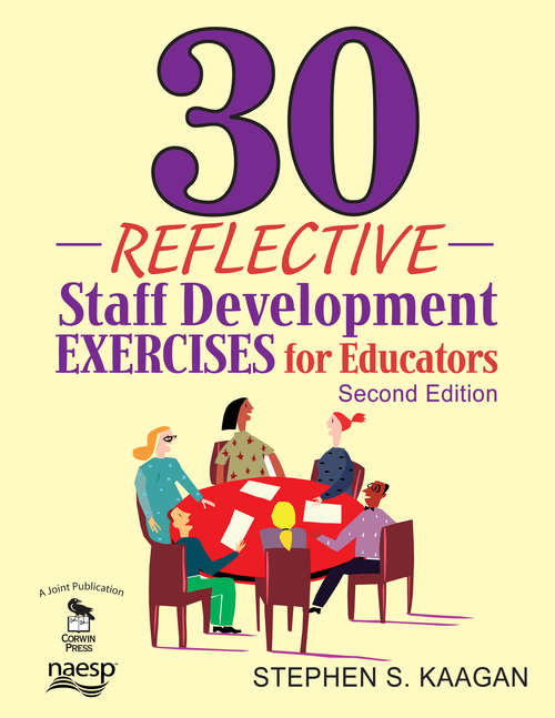 Book cover of 30 Reflective Staff Development Exercises for Educators