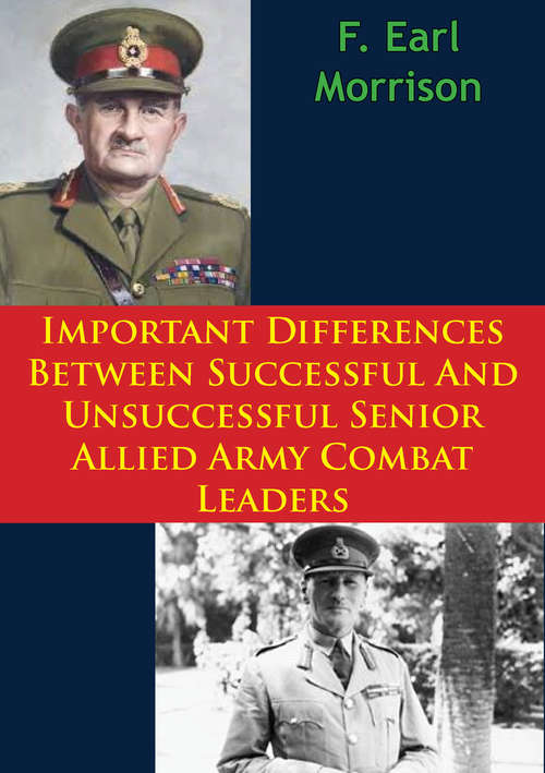 Book cover of Important Differences Between Successful And Unsuccessful Senior Allied Army Combat Leaders