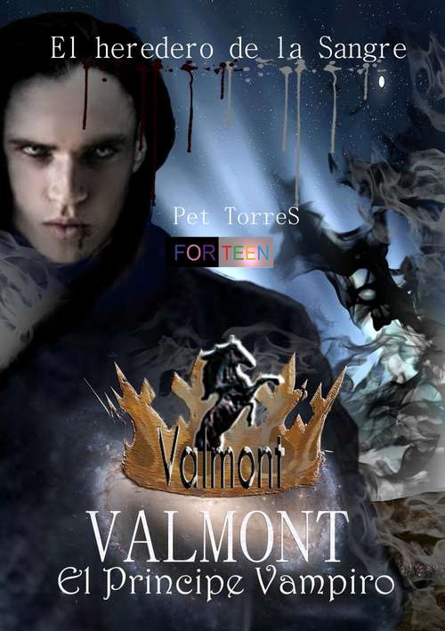 Book cover of Valmont- El Príncipe Vampiro (El heredero de la Sangre)