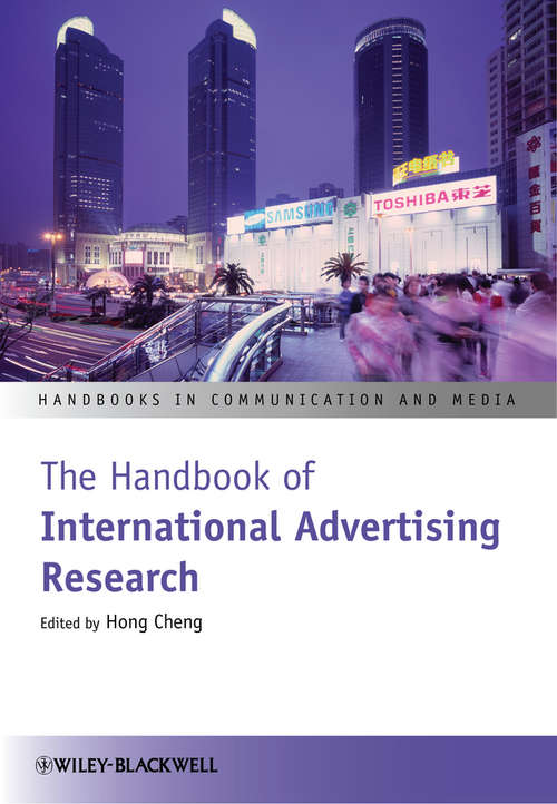 The Handbook of International Advertising Research (Handbooks in Communication and Media)