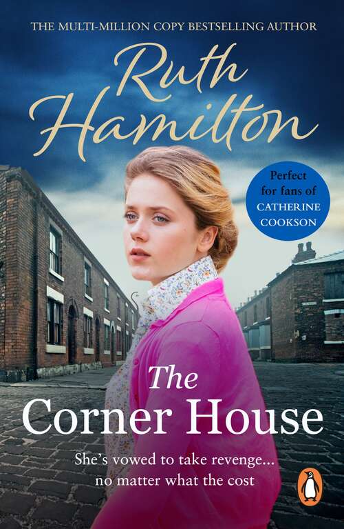 Book cover of The Corner House: An enthralling and deeply moving saga set in the North West from bestselling author Ruth Hamilton