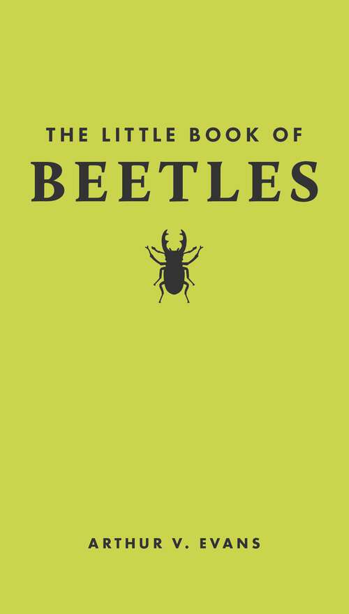 Book cover of The Little Book of Beetles (Little Books of Nature #2)