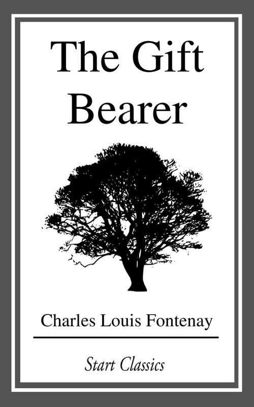 Book cover of The Gift Bearer