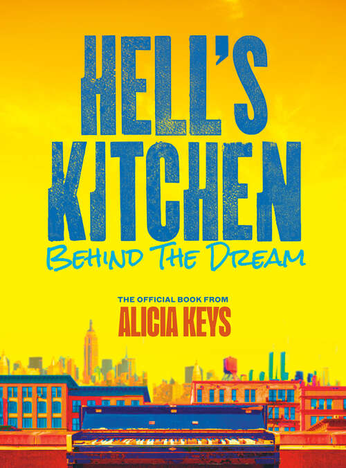Book cover of Hell's Kitchen: Behind the Dream