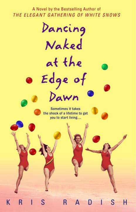 Book cover of Dancing Naked at the Edge of Dawn