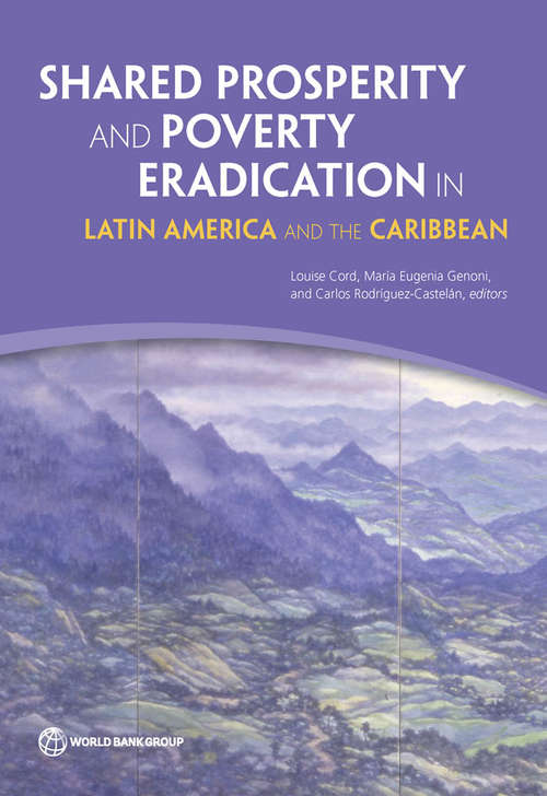 Book cover of Shared Prosperity and Poverty Eradication in Latin America and the Caribbean