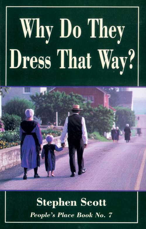 Book cover of Why Do They Dress That Way?: People's Place Book No. 7
