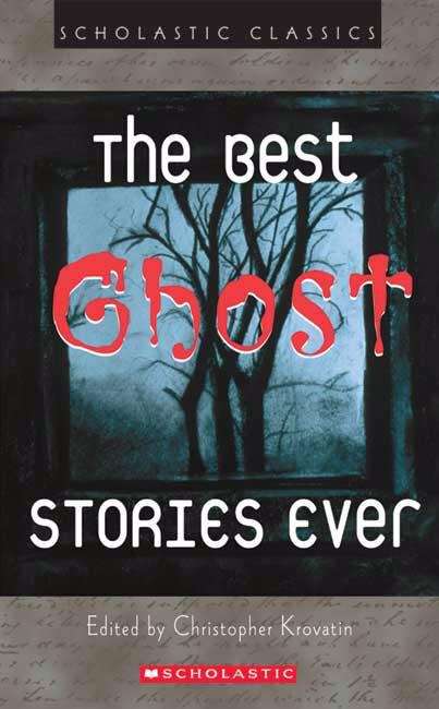 Book cover of The Best Ghost Stories Ever