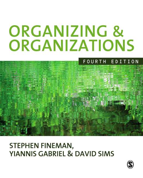 Book cover of Organizing & Organizations: An Introduction