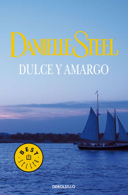 Book cover of Dulce y amargo