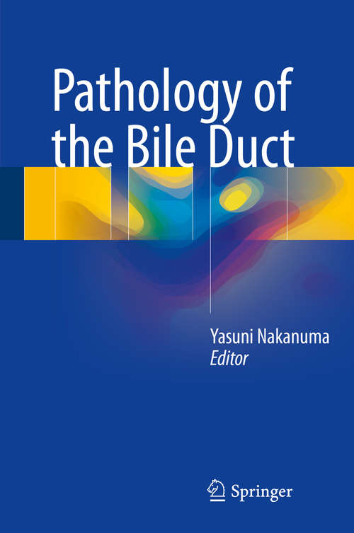 Book cover of Pathology of the Bile Duct
