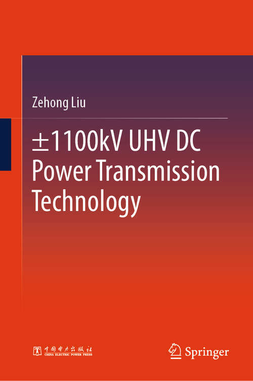 Book cover of ±1100kV UHV DC Power Transmission Technology