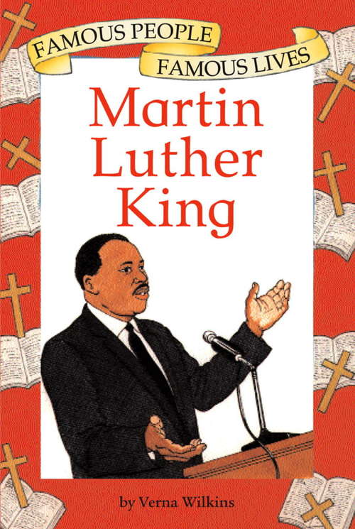 Book cover of Martin Luther King (Famous People, Famous Lives #19)
