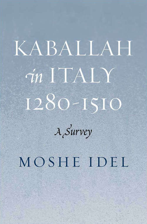 Book cover of Kabbalah in Italy 1280-1510