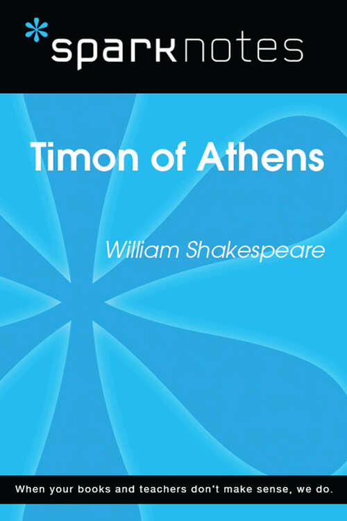 Book cover of Timon of Athens (SparkNotes Literature Guide Series)