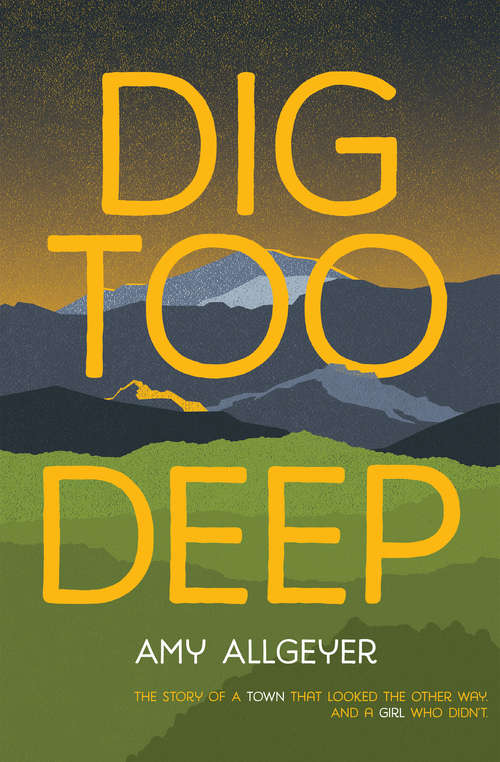 Book cover of Dig Too Deep