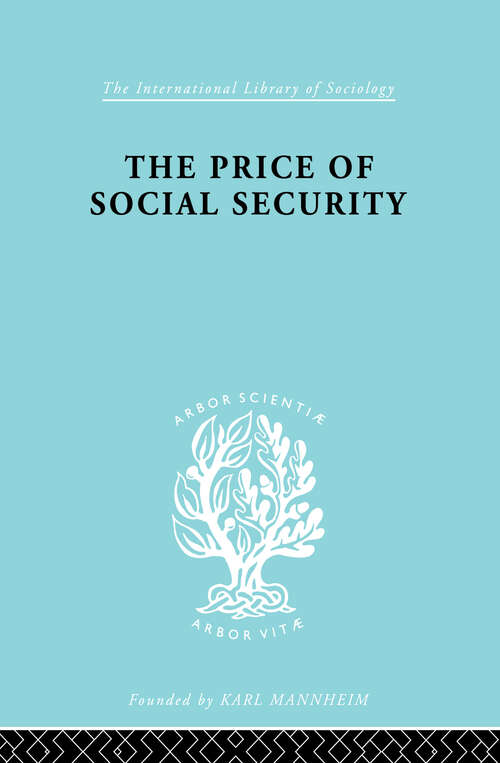 Price Socl Security    Ils 187 (International Library of Sociology)