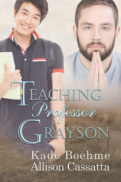Book cover of Teaching Professor Grayson