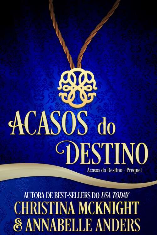 Book cover of Acasos do Destino: Prequel - História de Introdução