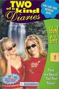 Island Girls (Mary-Kate and Ashley, Two of a Kind Diaries)