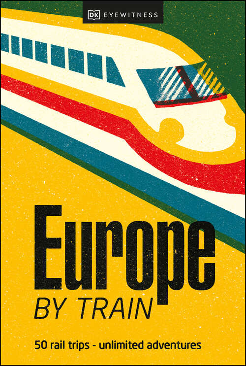 Book cover of Europe by Train