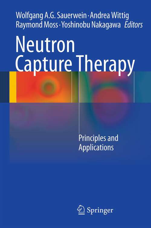 Book cover of Neutron Capture Therapy