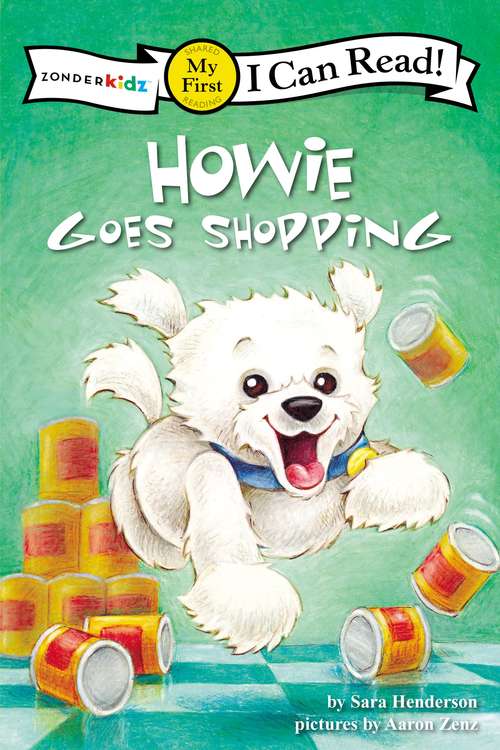 Book cover of Howie Goes Shopping/Fido va de compras (I Can Read!: My First Shared Reading)