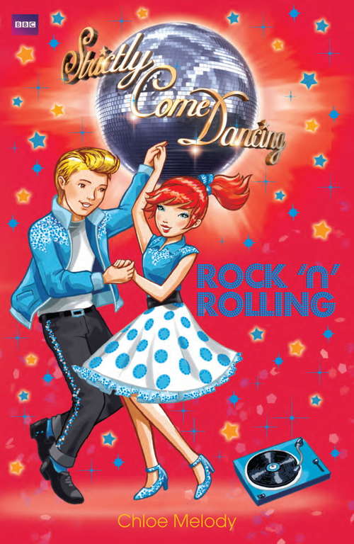 Book cover of Strictly Come Dancing: Rock 'n' Rolling