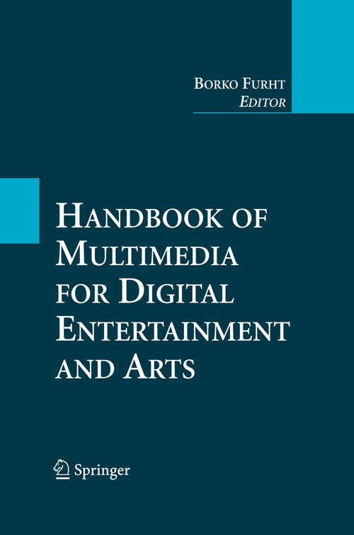 Book cover of Handbook of Multimedia for Digital Entertainment and Arts