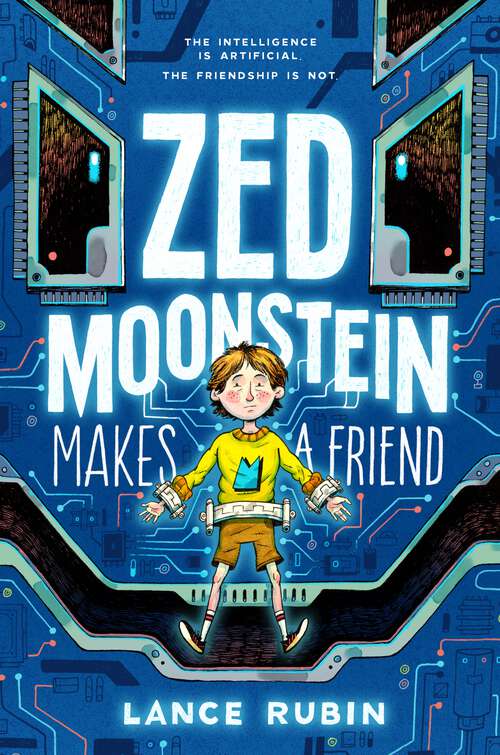 Book cover of Zed Moonstein Makes a Friend